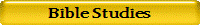 Bible Studies